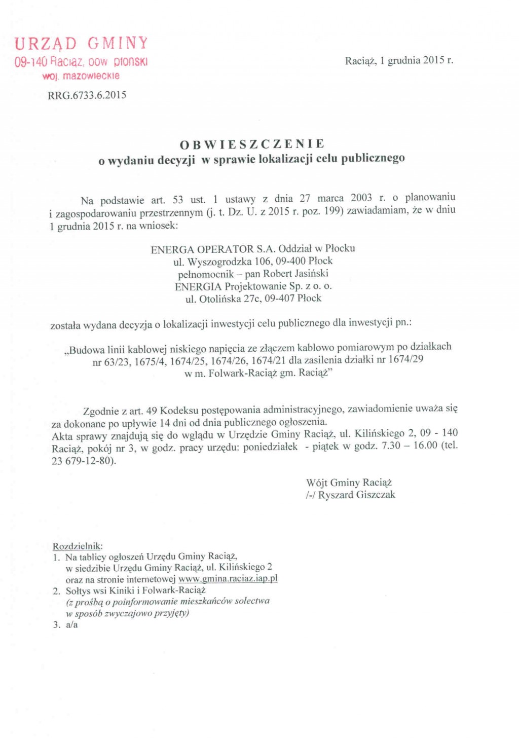 Obwieszczenie o wydaniu decyzji w sprawie lokalizacji celu publicznego