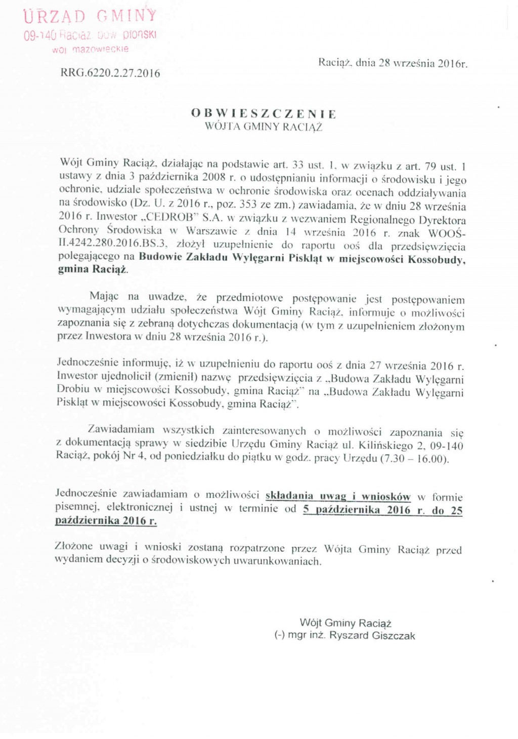 Budowa Zakładu Wylęgarni Drobiu w m. Kossobudy, gmina Raciąż